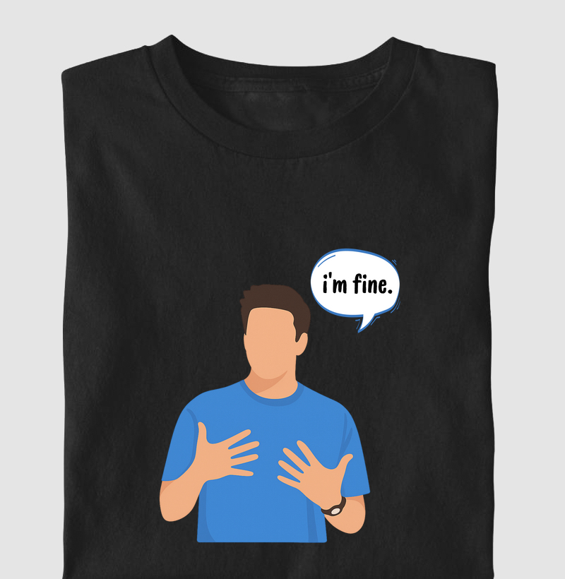 I'm Fine!