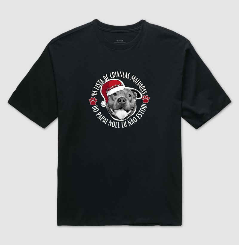 NA LISTA DE CRIANÇAS MALVADAS DO PAPAI NOEL EU NÃO ESTOU!