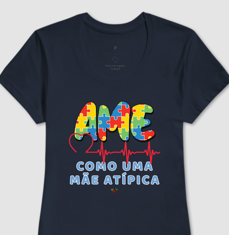 Ame como uma Mãe Atípica