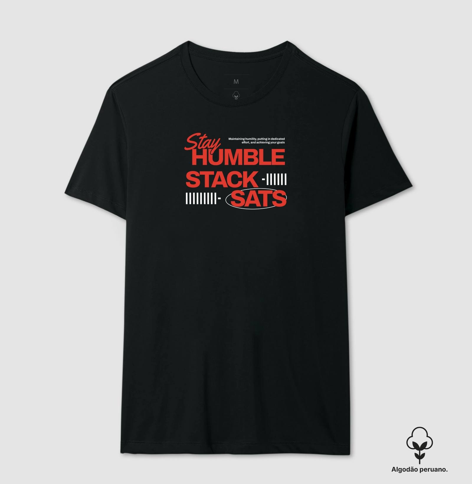Stay Humble Stack Sats