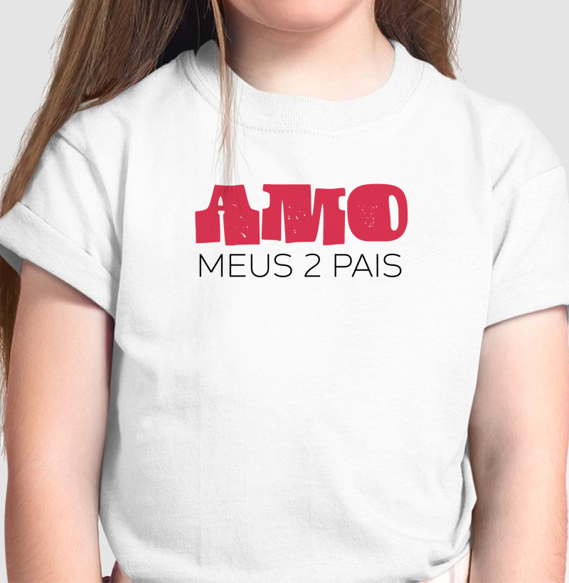 Amo meus 2 pais