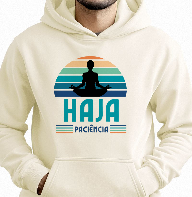HAJA PACIÊNCIA