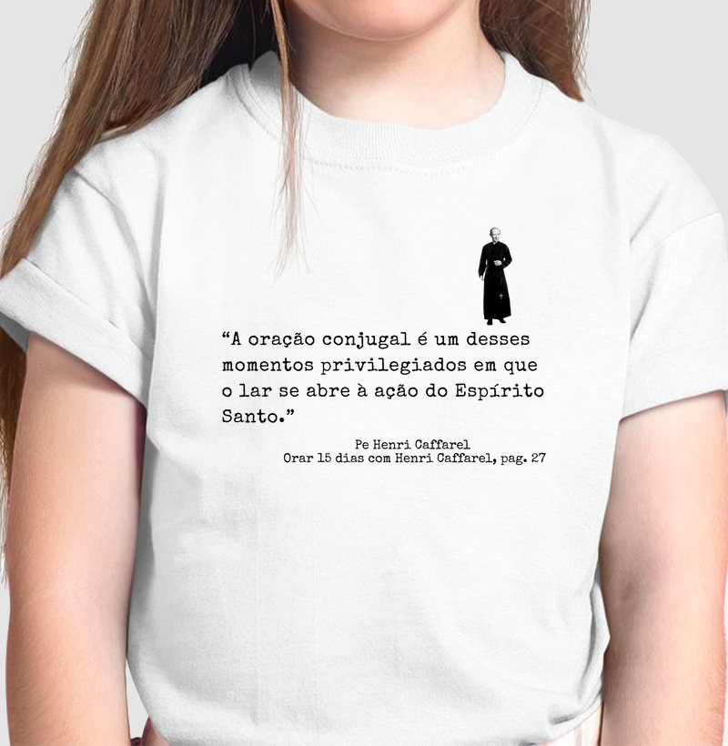 Camiseta Frase Pe. Caffarel n.03