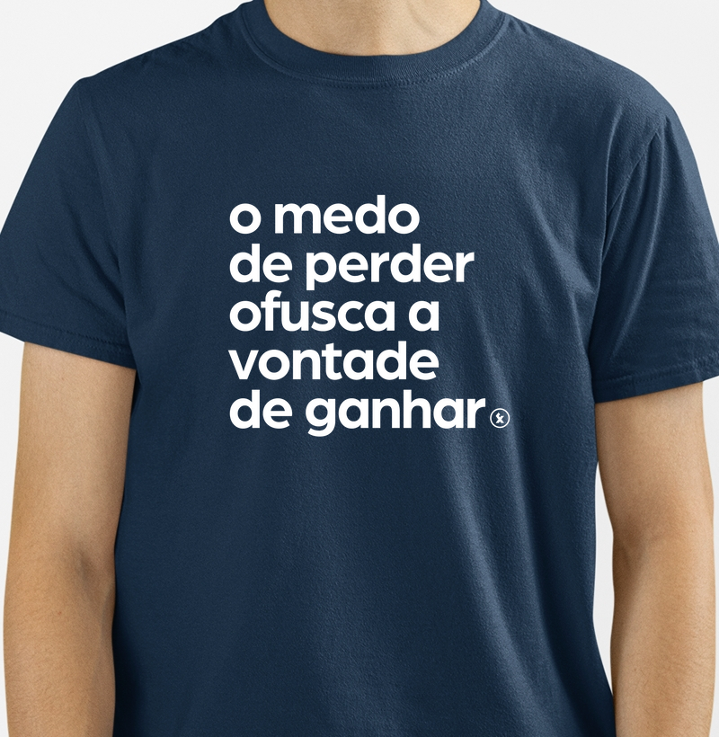 O medo de perder - camisa poker