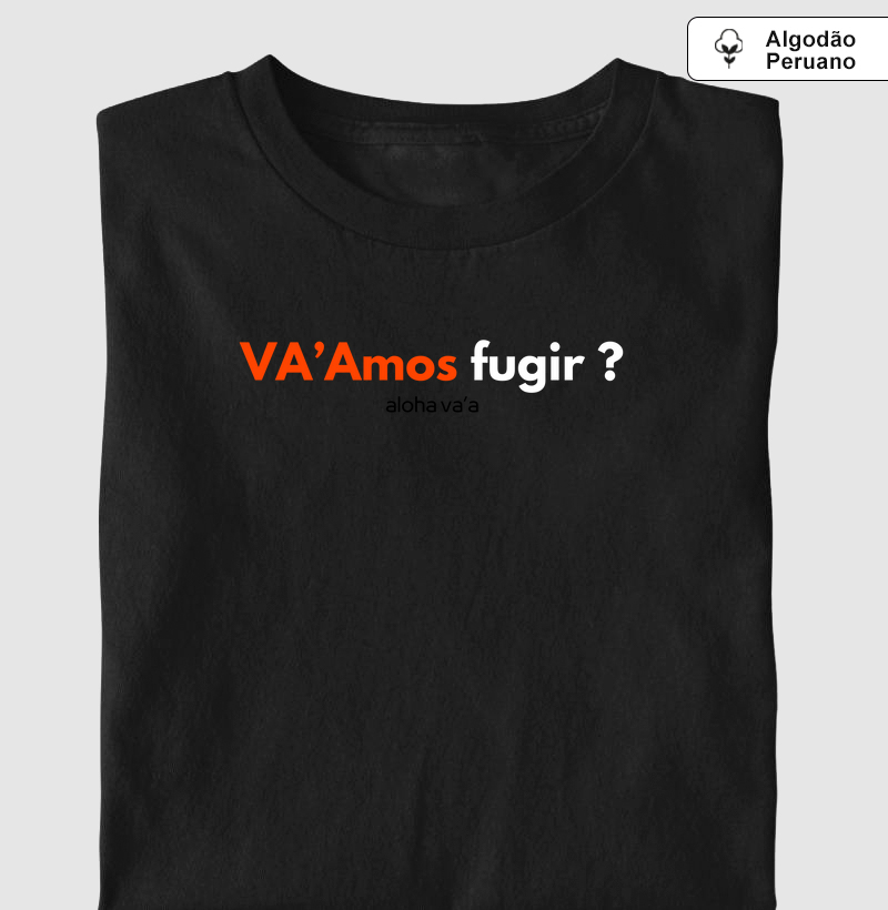 Va'amos fugir?