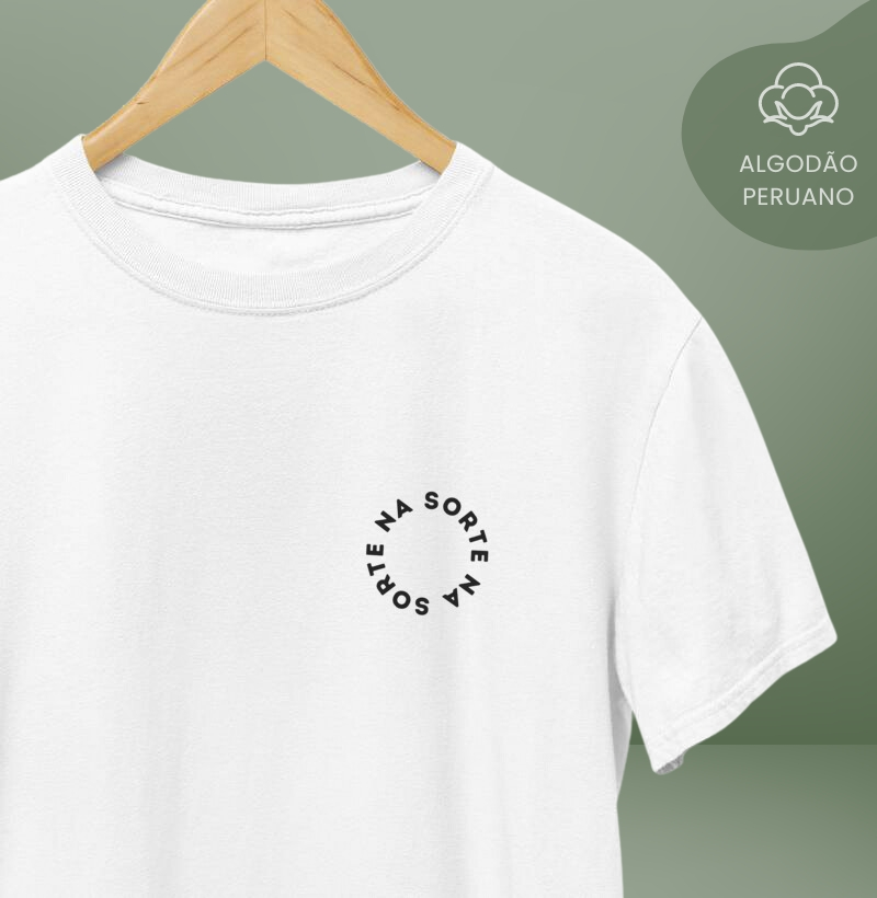 CAMISETA ALGODÃO PERUANO SORTE NA SORTE