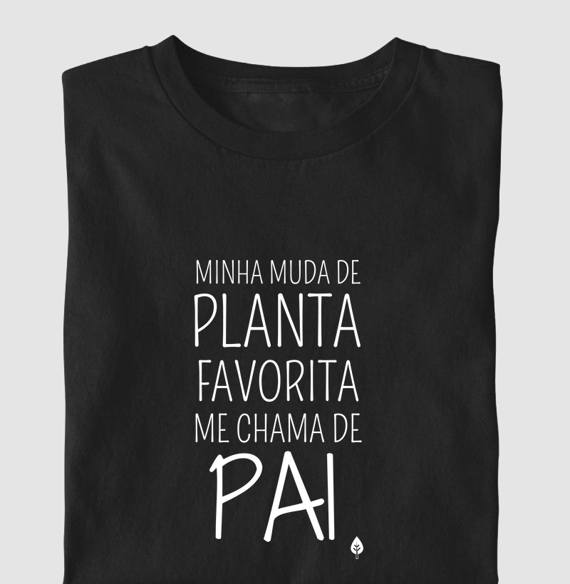 Minha Muda de Planta Me Chama de Pai