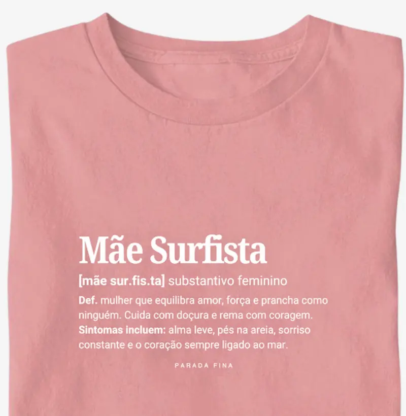 Mãe Surfista – Substantivo