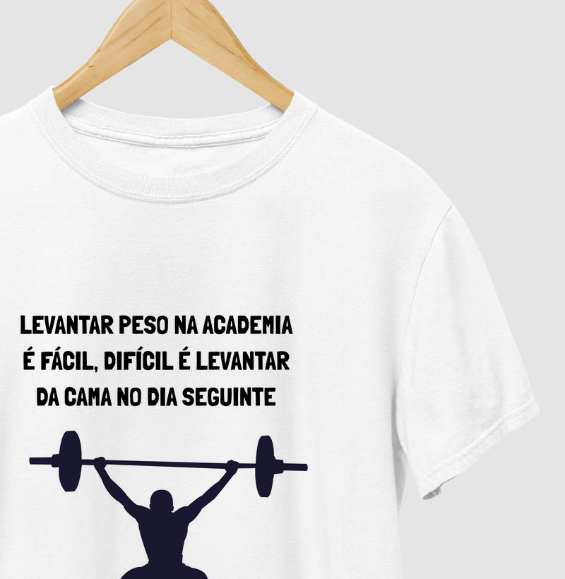 Camisa Treino Levantar peso na academia é facil