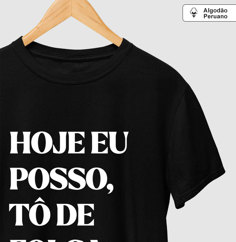 Hoje eu posso, tô de folga
