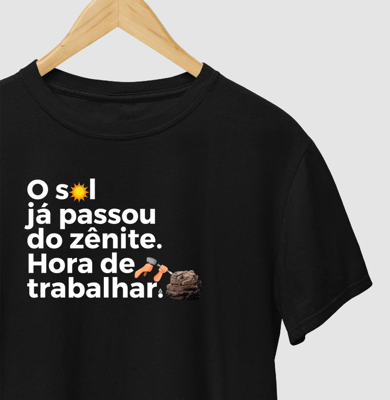 Camiseta Hora de Trabalhar - Mr. GADU