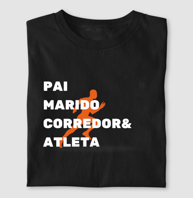 Pai, marido, corredor e atleta