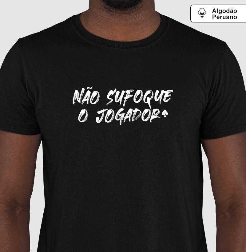 Não sufoque o jogador