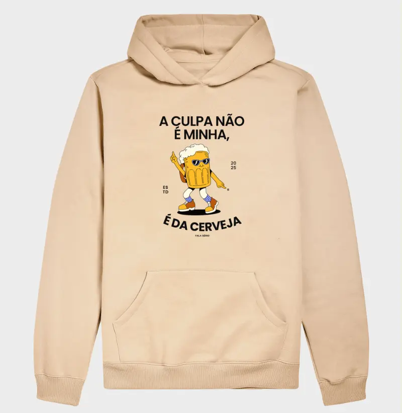 Hoodie Moletom A culpa não é minha, é da cerveja
