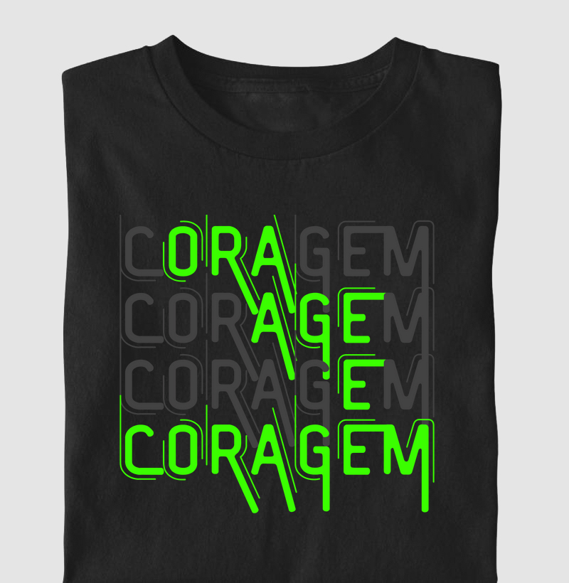 ORA AGE E CORAGEM