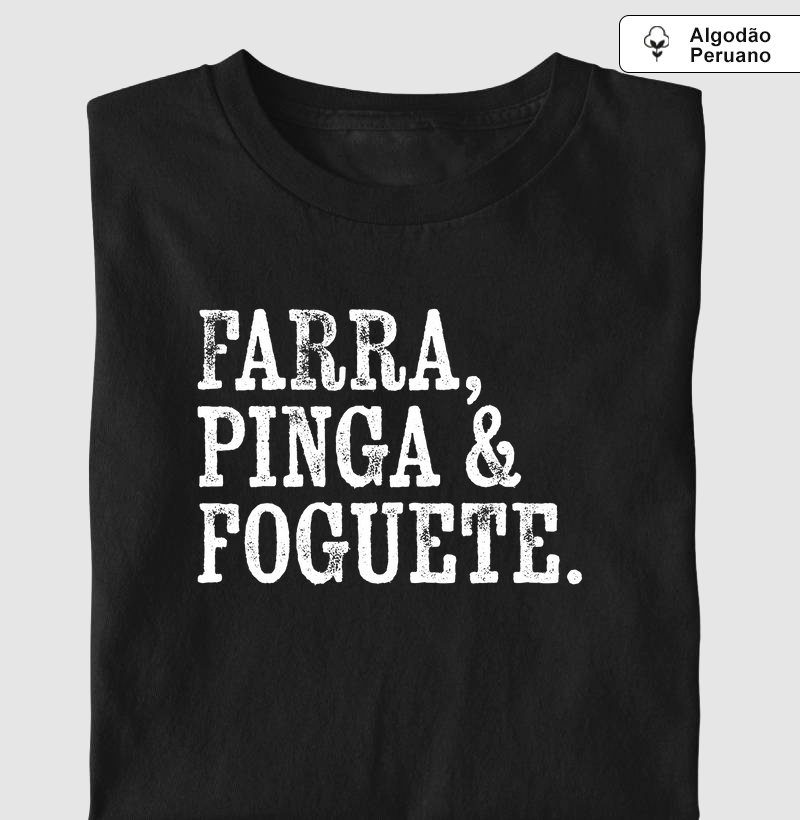 Farra, Pinga & Foguete.