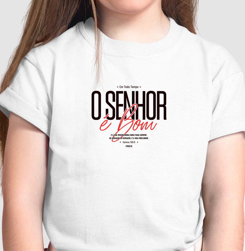 Camiseta Infantil Algodão com Estampa - O SENHOR é Bom