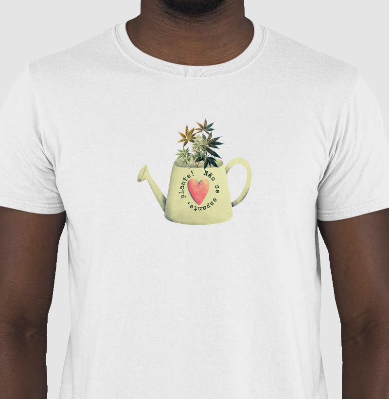Não se espante, plante!
