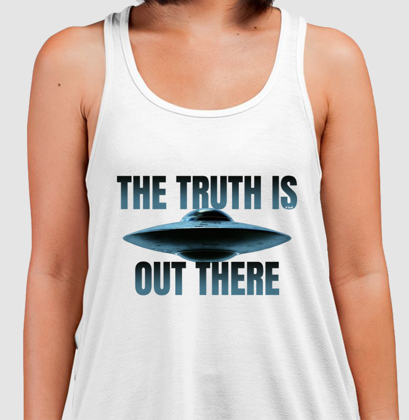 THE TRUTH IS OUT THERE