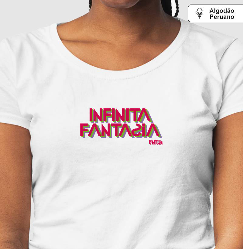 T-SHIRT "INFINITA FANTASIA" / LETTERING MÉDIO (ALGODÃO PERUANO)