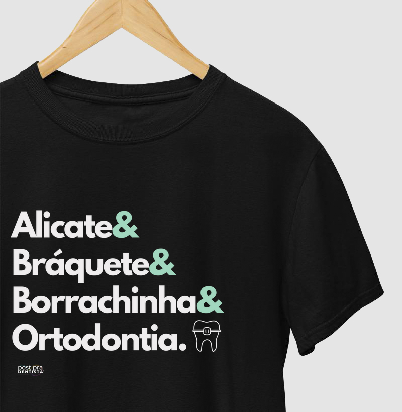 Tee "Alicate&  Bráquete&  Borrachinha& Ortodontia." Código ODO01004