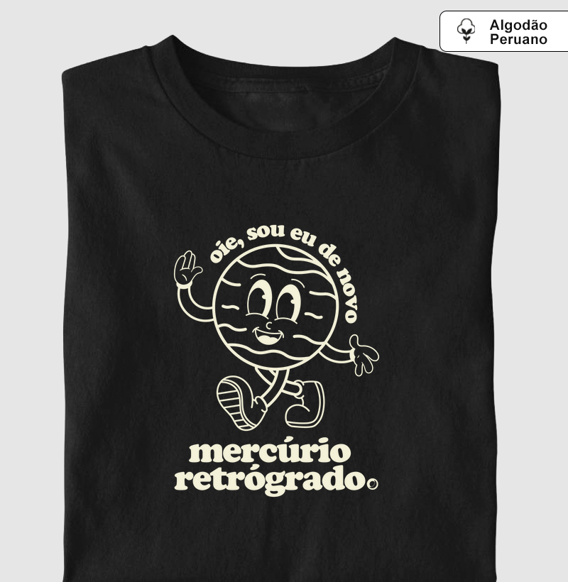 oie, sou eu de novo. mercúrio retrógrado