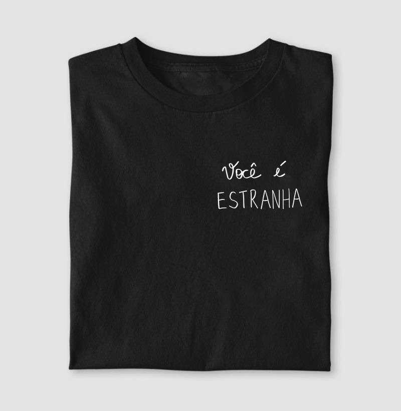Você é Estranha
