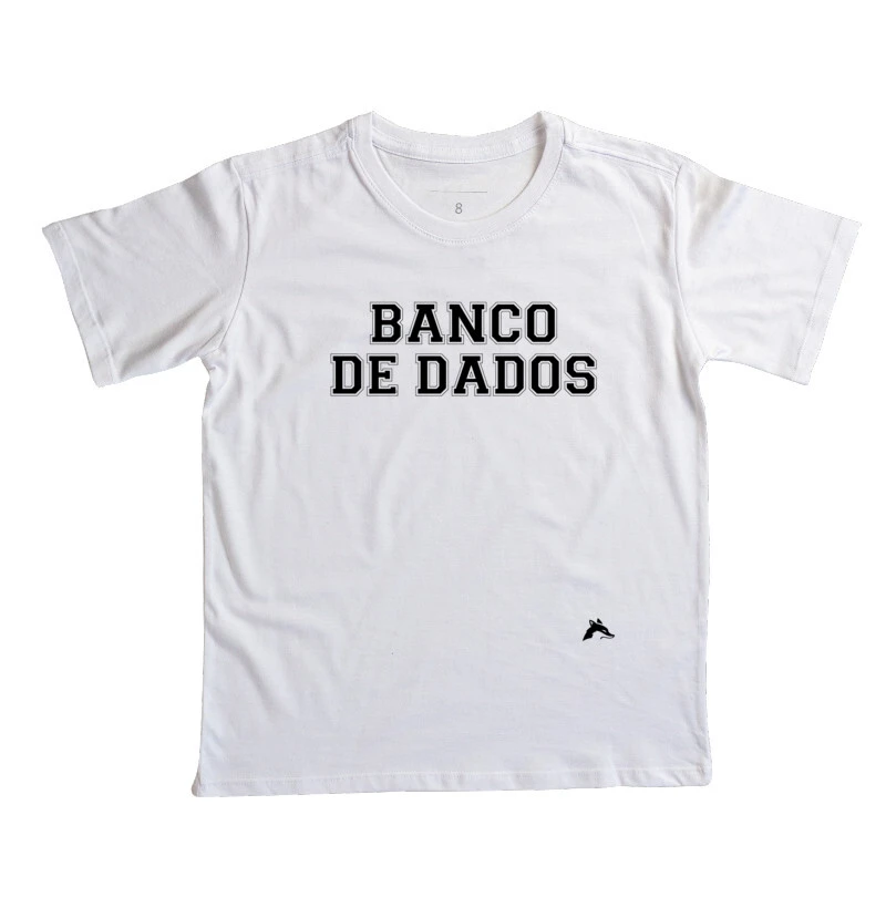Camiseta Infantil Banco de Dados Classic