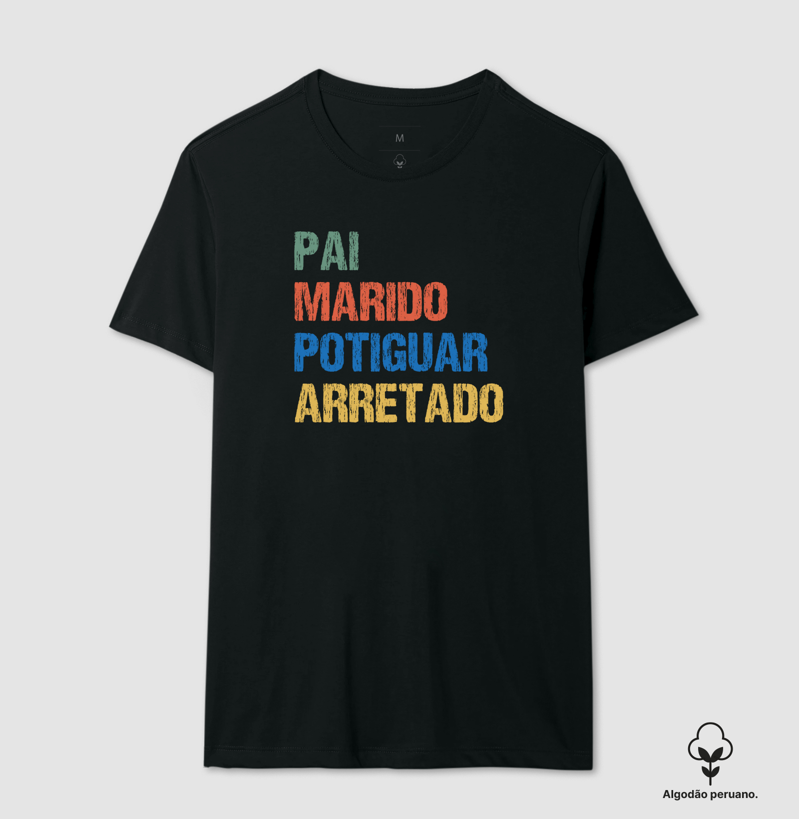 Pai | Marido | Potiguar | Arretado