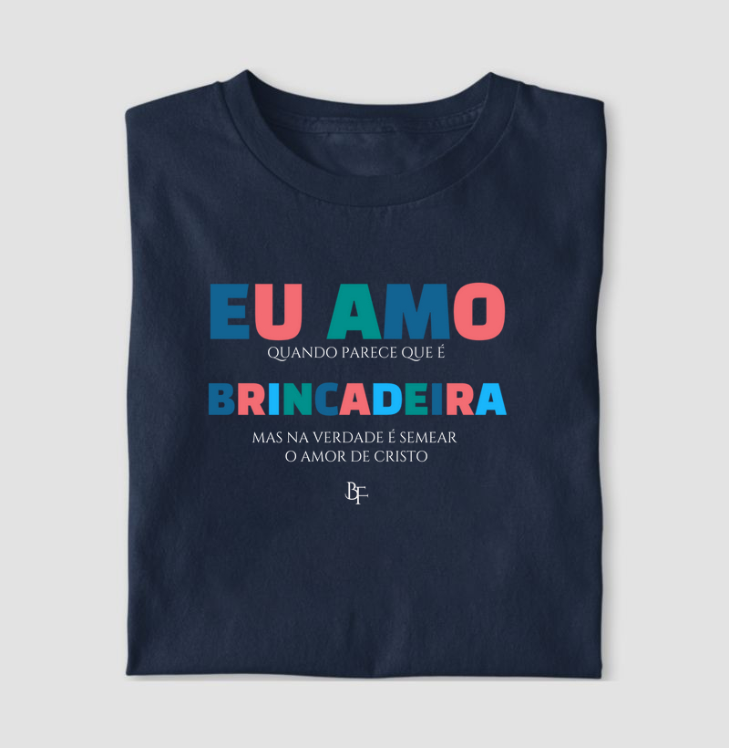 Eu amo quando parece que é brincadeira…