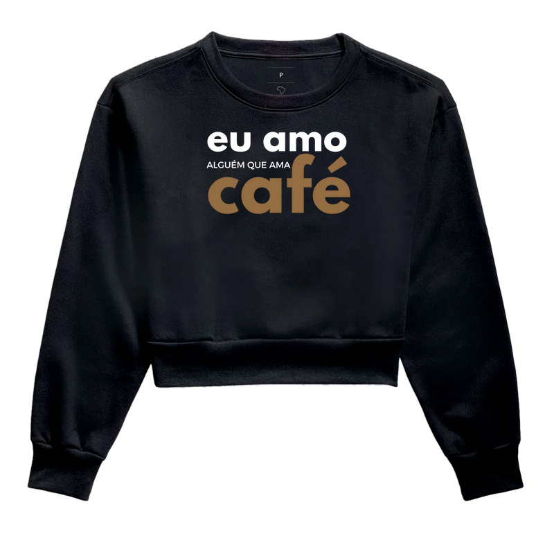 Eu amo alguém que ama café