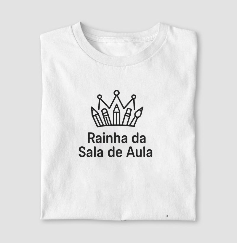 Professor Rainha da Sala de Aula