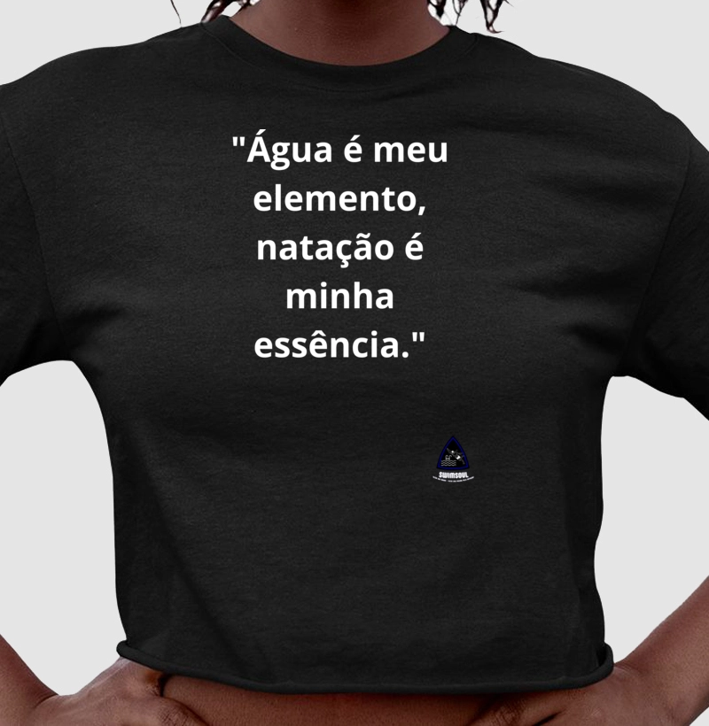 "Água é meu elemento, natação é minha essência."