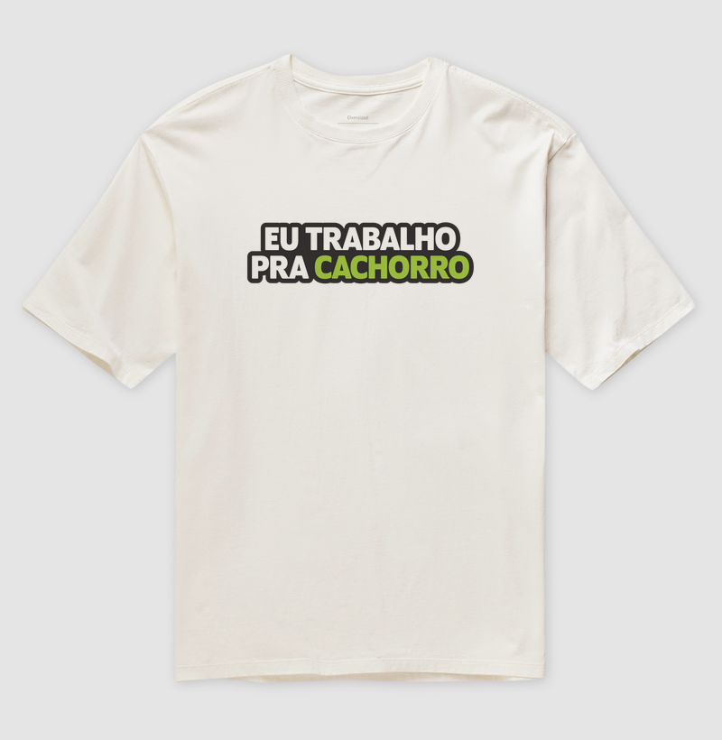 TRABALHO PRA CACHORRO