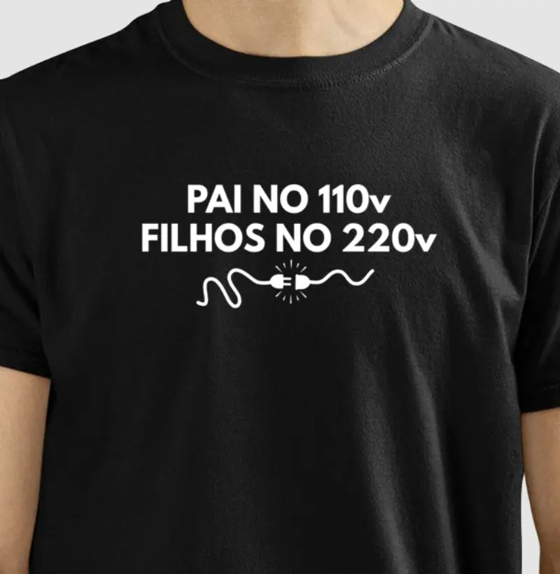 Pai 110v Filhos 220v