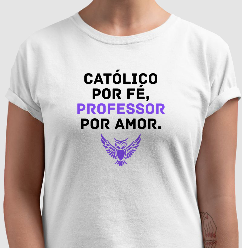 Professor (a) e Católico (a)!