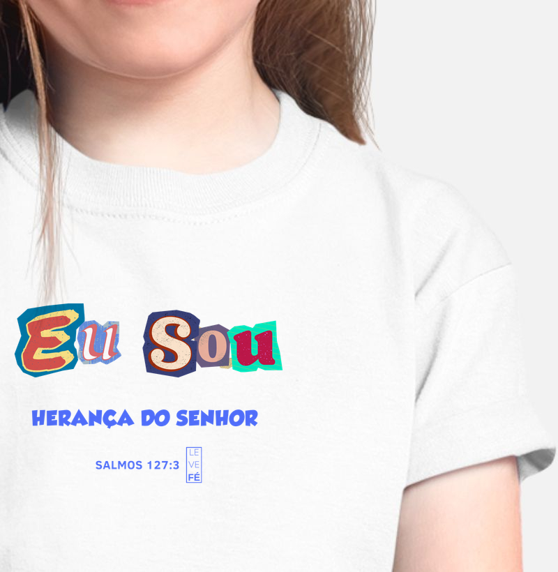 Eu sou herança do Senhor - Infantil