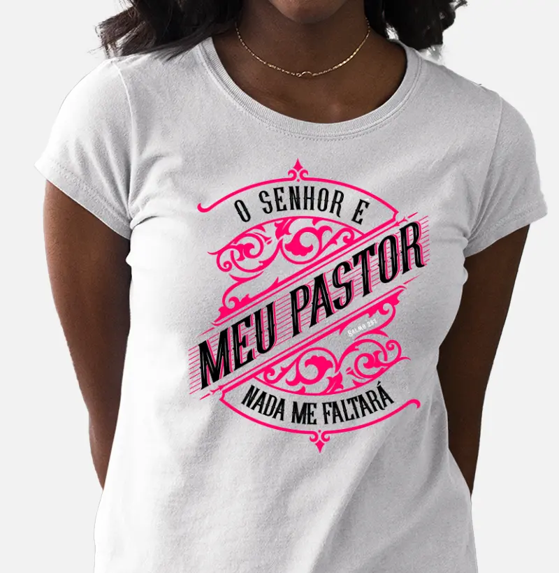 Camiseta - Meu Pastor