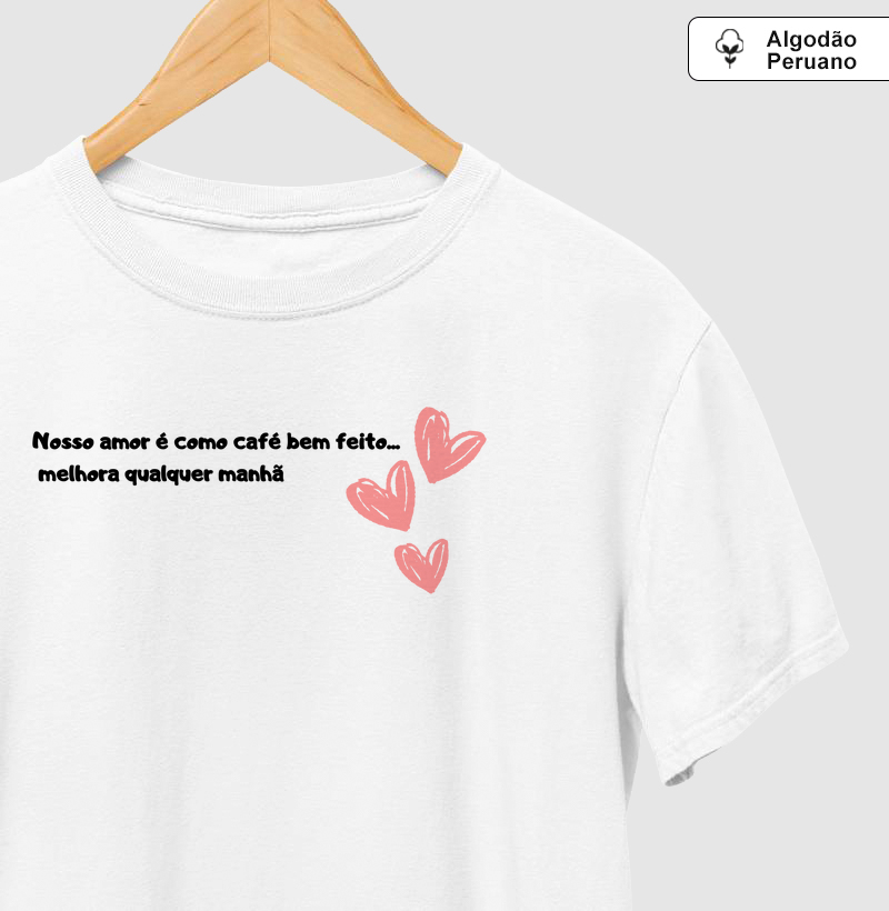 Nosso Amor é como Café Bem Feito