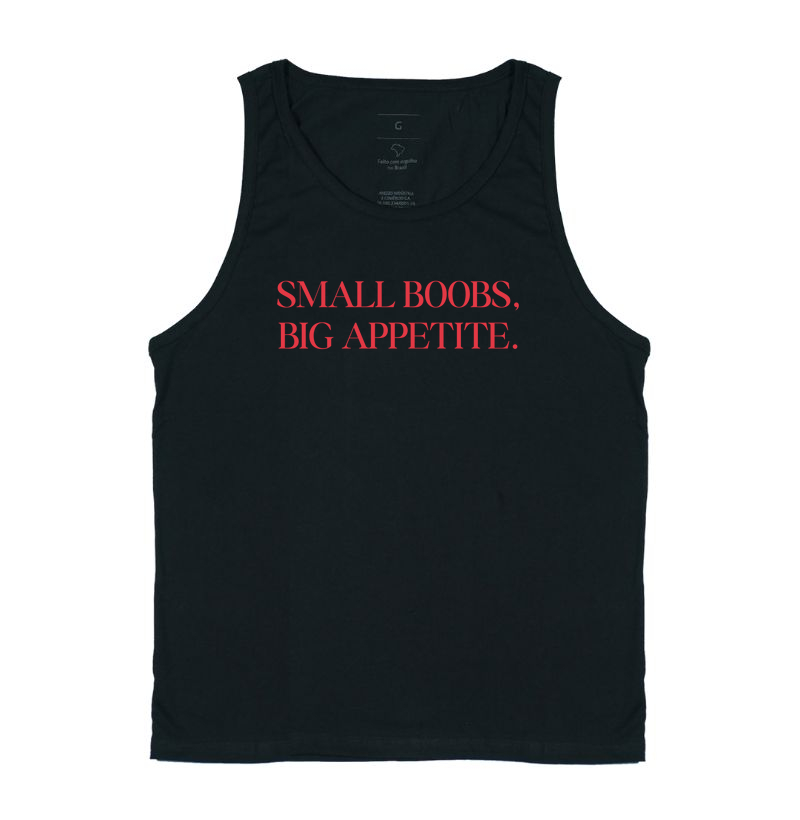 Small boobs, big appetite.