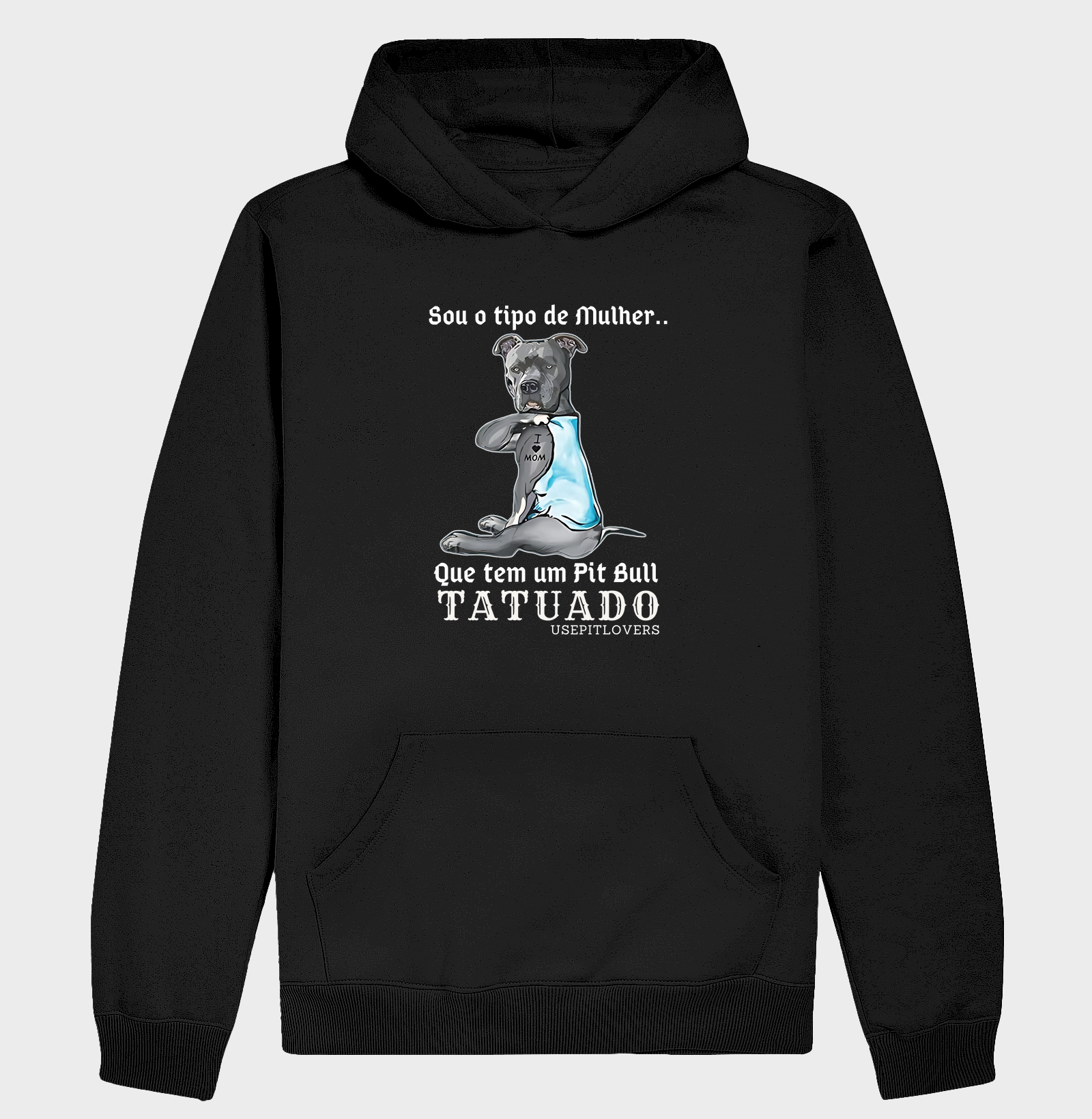 SOU O TIPO DE MULHER... QUE TEM UM PIT BULL TATUADO