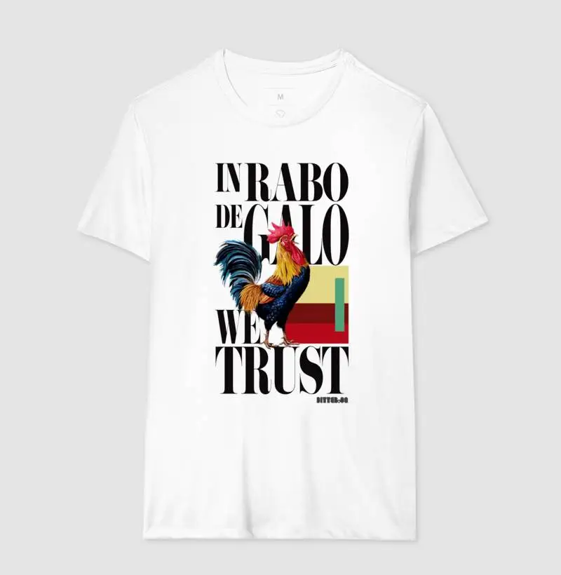 In Rabo de Galo We Trust