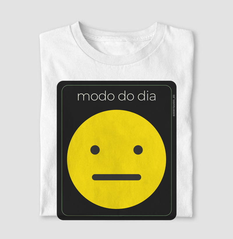 Peça "Modo do Dia - Neutro/Indiferente"