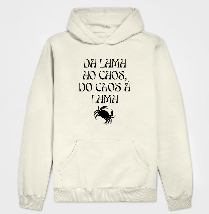 Da lama ao caos, do caos à lama. 