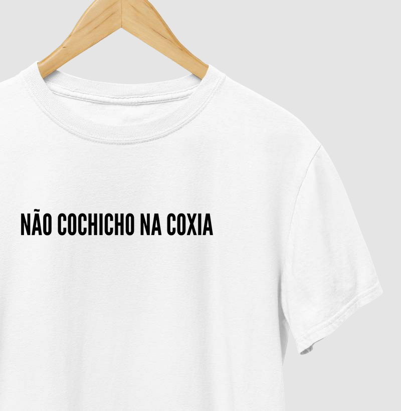 Não cochicho na coxia