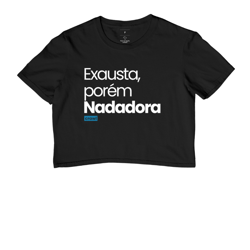 Exausta, Porém Nadadora