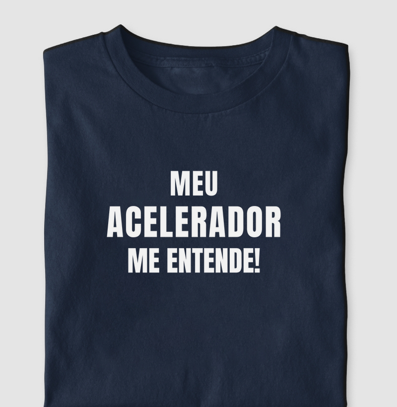 Meu acelerador me entende