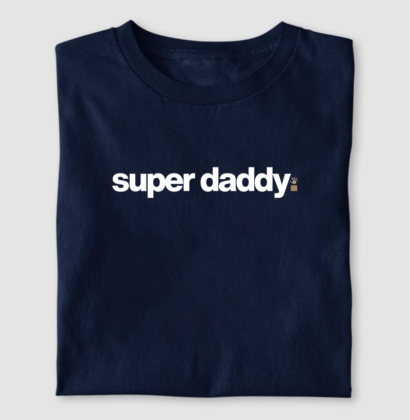 Super daddy - Super pai - Super papai 