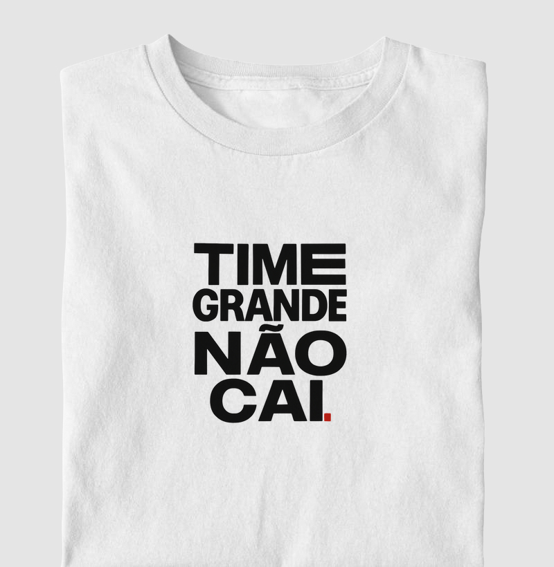 Time grande não cai II.