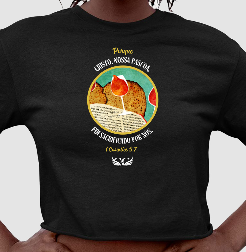 Camiseta Cristo nossa Páscoa